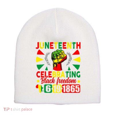 Juneteenth Celebrating Black Freedom 1865 Short Acrylic Beanie