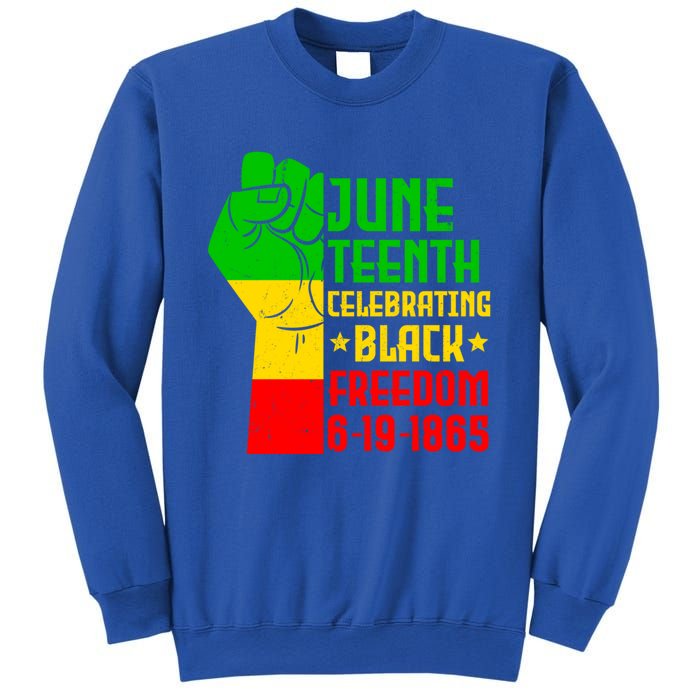 Juneteenth Celebrate Black History 1865 June 19th Gift Sweatshirt