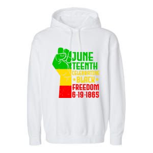 Juneteenth Celebrate Black History 1865 June 19th Gift Garment-Dyed Fleece Hoodie