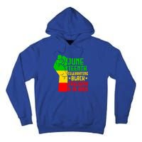 Juneteenth Celebrate Black History 1865 June 19th Meaningful Gift Tall Hoodie