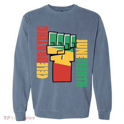 JUNETEENTH Celebrating Black Freedom 1865 African American Garment-Dyed Sweatshirt