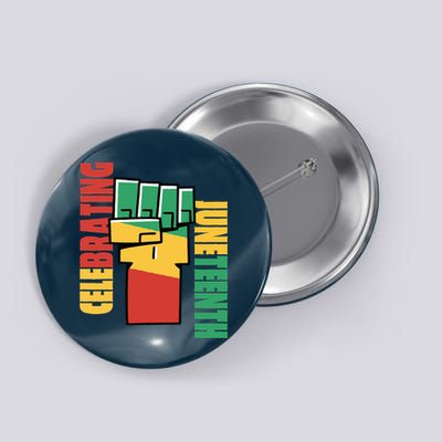 JUNETEENTH Celebrating Black Freedom 1865 African American Button