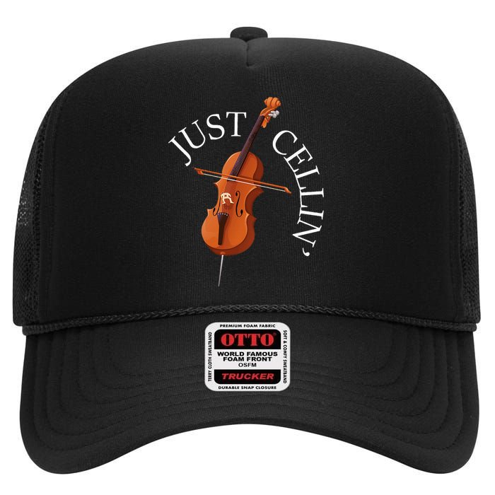 Just Cellin Cello Player Cellist Musician Classical Music High Crown Mesh Back Trucker Hat