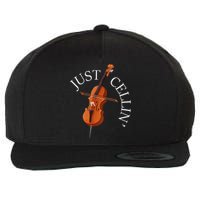 Just Cellin Cello Player Cellist Musician Classical Music Wool Snapback Cap