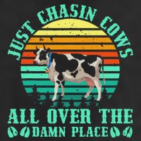 Just Chasin Cows All Over The Damn Place Cow Farmer Cool Comfort Performance Bucket Hat