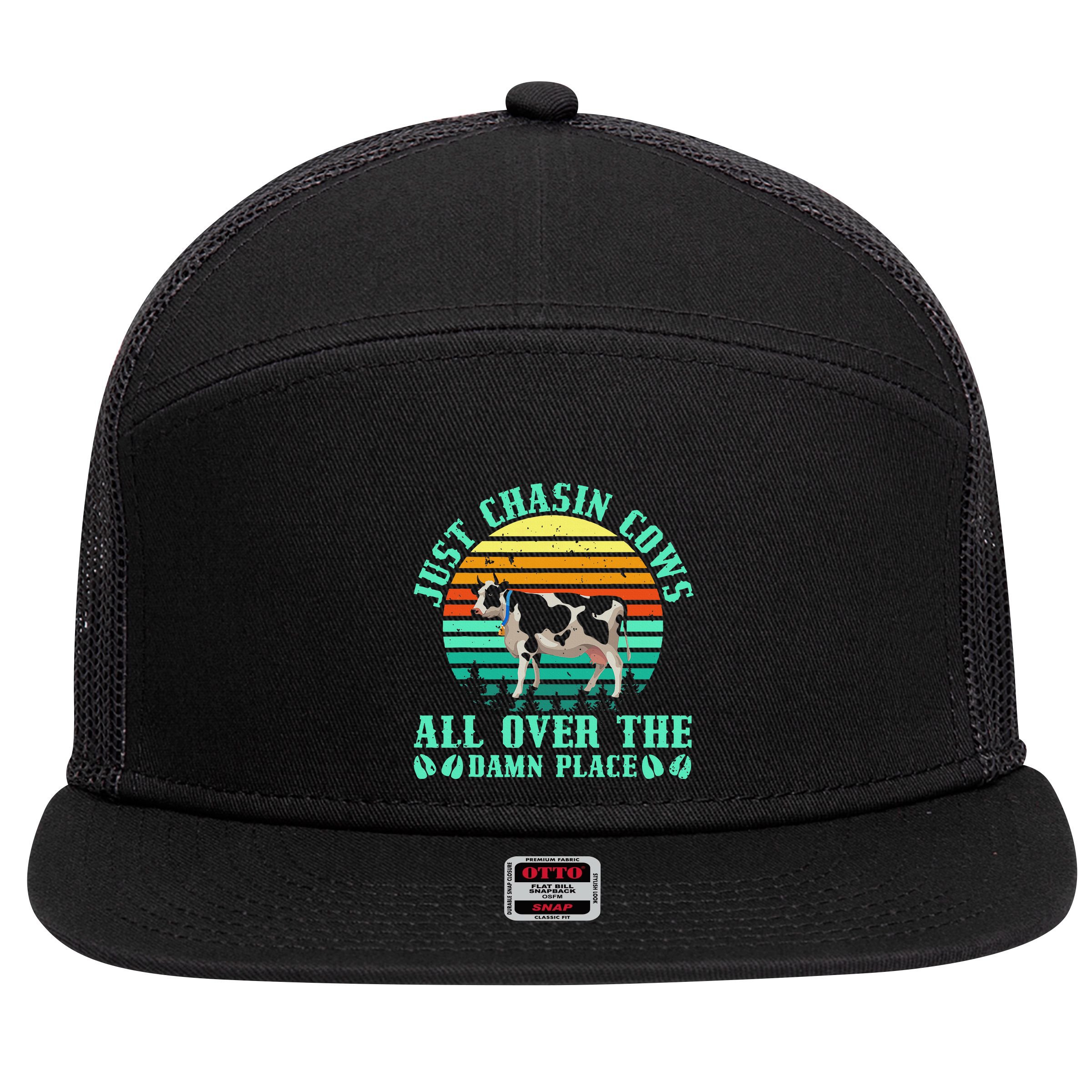 Just Chasin Cows All Over The Damn Place Cow Farmer 7 Panel Mesh Trucker Snapback Hat