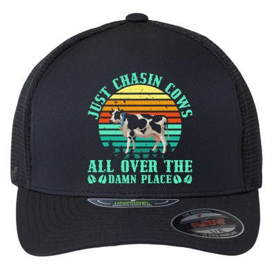 Just Chasin Cows All Over The Damn Place Cow Farmer Flexfit Unipanel Trucker Cap