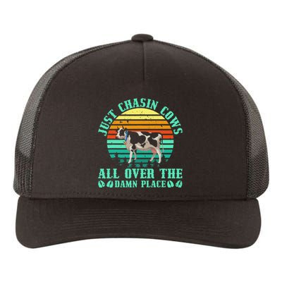 Just Chasin Cows All Over The Damn Place Cow Farmer Yupoong Adult 5-Panel Trucker Hat