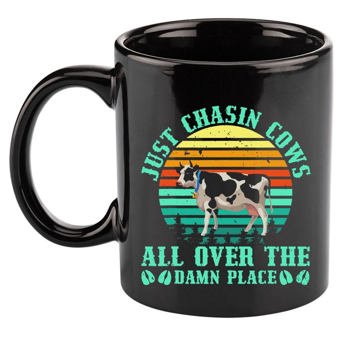 Just Chasin Cows All Over The Damn Place Cow Farmer 11oz C Handle Ceramic Mug