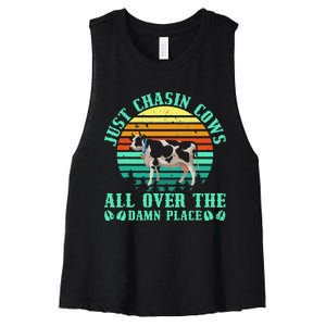 Just Chasin Cows All Over The Damn Place Cow Farmer Women's Racerback Cropped Tank