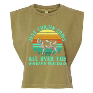 Just Chasin Cows All Over The Damn Place Cow Farmer Garment-Dyed Women's Muscle Tee