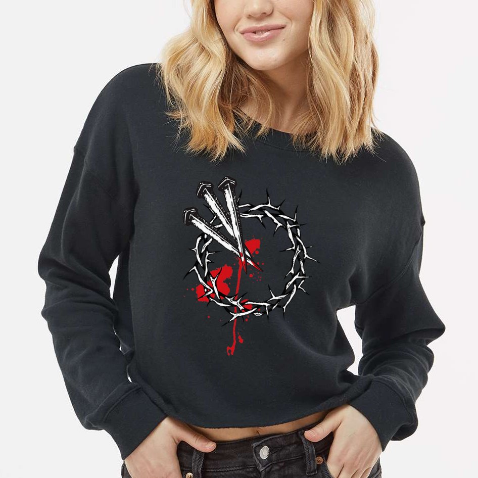 Jesus Crucifixion Crown Of Thorns With 3 Cross Nails Cropped Pullover Crew