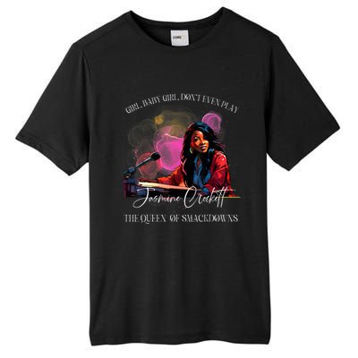 Jasmine Crockett Crockett Clapback Queen Of Smackdowns Tall Fusion ChromaSoft Performance T-Shirt