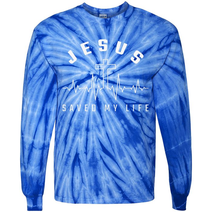 Jesus Christ Christianity Gifts Jesus Saved My Life Tie-Dye Long Sleeve Shirt