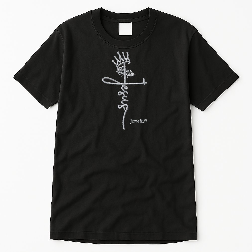 Jesus Cross Crown Of Thorns John 18:37 King Embroidered Embroidered Tall T-Shirt