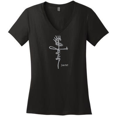 Jesus Cross Crown Of Thorns John 18:37 King Embroidered Embroidered Women's V-Neck T-Shirt