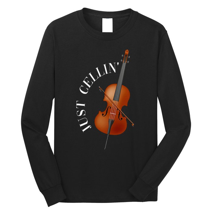 Just Cellin Cello Long Sleeve Shirt