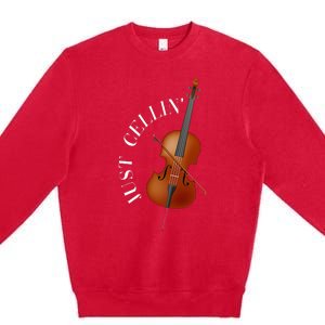 Just Cellin Cello Premium Crewneck Sweatshirt