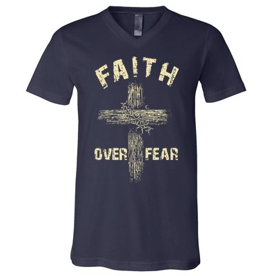 Jesus Christ Cross Faith Over Fear V-Neck T-Shirt