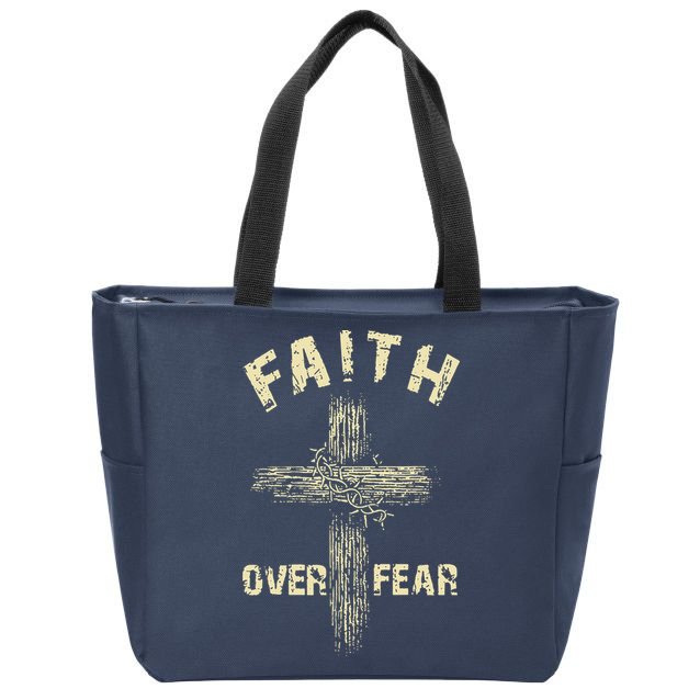 Jesus Christ Cross Faith Over Fear Zip Tote Bag