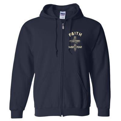 Jesus Christ Cross Faith Over Fear Full Zip Hoodie