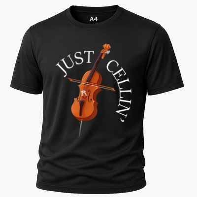 Just Cellin Cello Player Cellist Musician Classical Music Performance Shirt