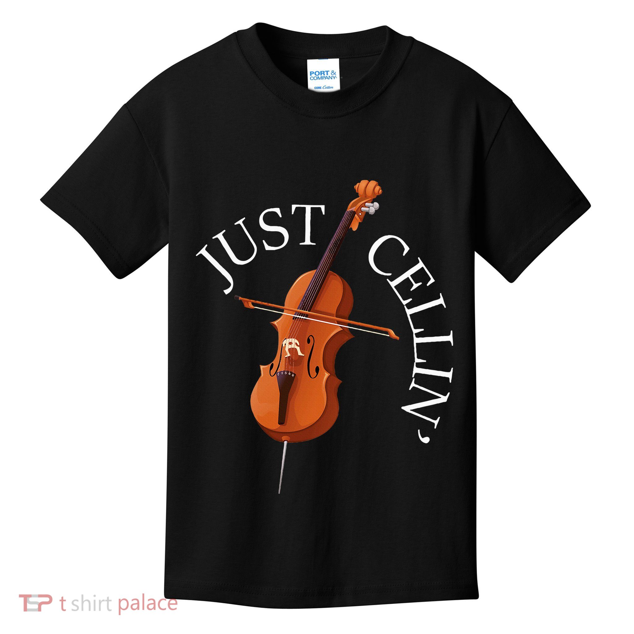 Just Cellin Cello Player Cellist Musician Classical Music Kids T-Shirt