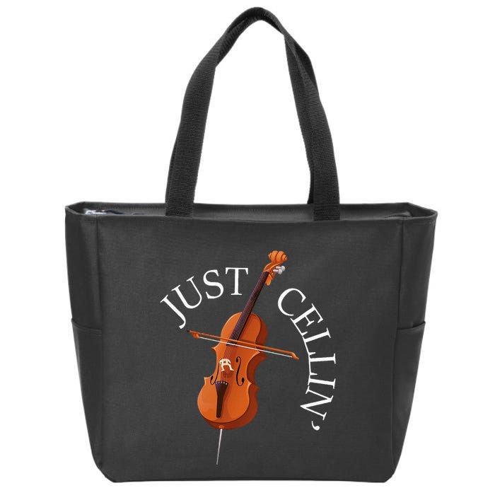 Just Cellin Cello Player Cellist Musician Classical Music Zip Tote Bag