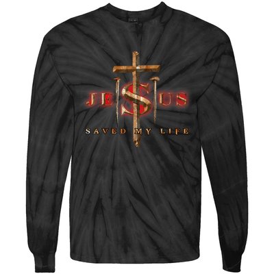 Jesus Cross Christ Saved My Life Quote Saying Christian Tie-Dye Long Sleeve Shirt