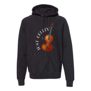 Just Cellin Cello Premium Hoodie