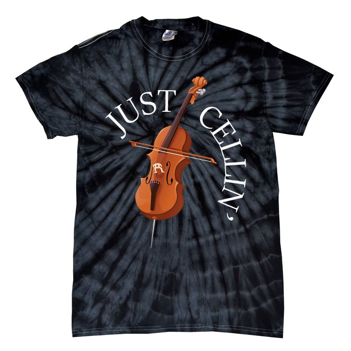 Just Cellin Cello Player Cellist Musician Classical Music Long Sleeve Tie-Dye T-Shirt