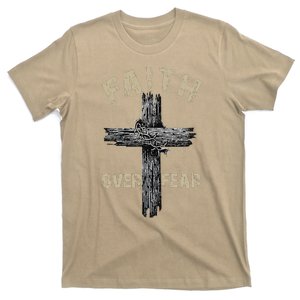 Jesus Christ Cross Faith Over Fear Quote Saying Christian T-Shirt