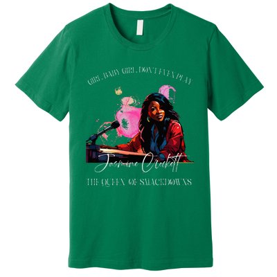 Jasmine Crockett Crockett Clapback Queen Of Smackdowns Premium T-Shirt