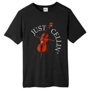 Just Cellin Cello Player Cellist Musician Classical Music Tall Fusion ChromaSoft Performance T-Shirt