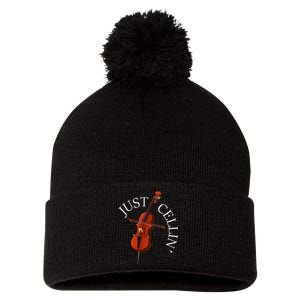 Just Cellin Cello Player Cellist Musician Classical Music Pom Pom 12in Knit Beanie