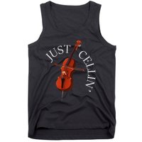 Just Cellin Cello Player Cellist Musician Classical Music Tank Top