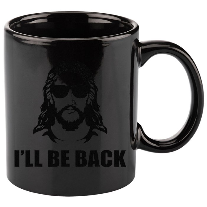 Jesus Christ Design I´ll Be Back Jesus 11oz C Handle Ceramic Mug