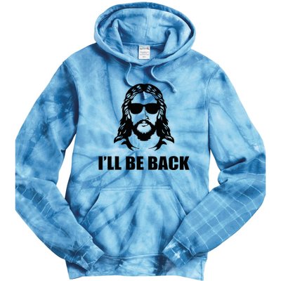 Jesus Christ Design I´Ll Be Back Jesus Tie Dye Hoodie