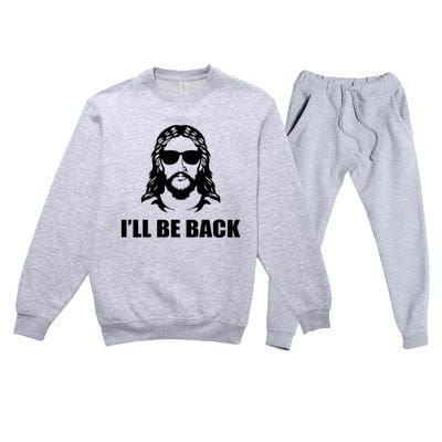 Jesus Christ Design I´Ll Be Back Jesus Premium Crewneck Sweatsuit Set