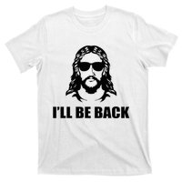 Jesus Christ Design I´Ll Be Back Jesus T-Shirt