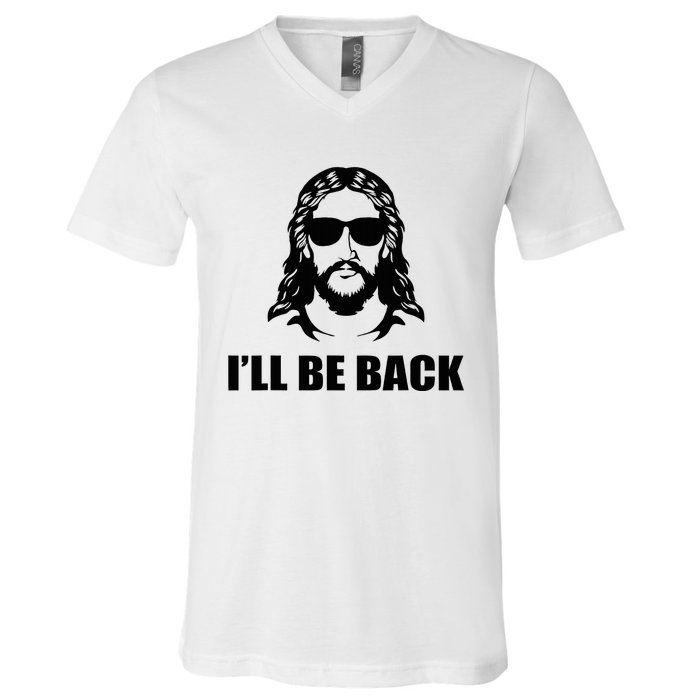 Jesus Christ Design I´Ll Be Back Jesus V-Neck T-Shirt