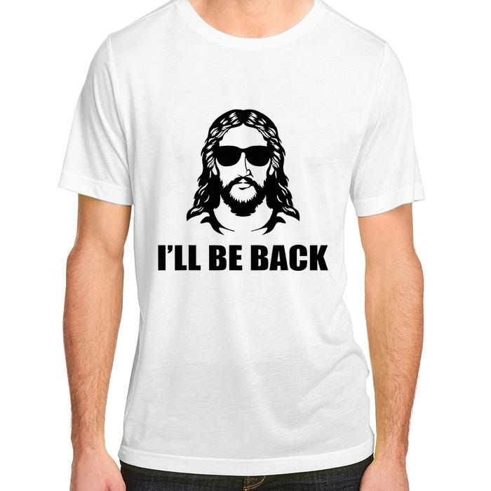 Jesus Christ Design I´Ll Be Back Jesus Adult ChromaSoft Performance T-Shirt