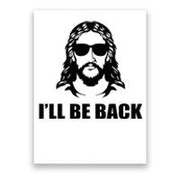 Jesus Christ Design I´Ll Be Back Jesus Poster