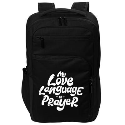 Jesus Christian Easter Vintage Retro My Love Language Is Prayer Impact Tech Backpack
