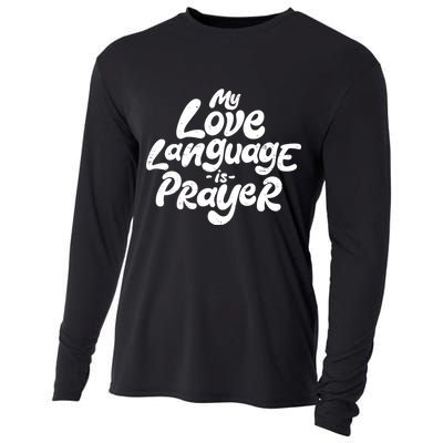 Jesus Christian Easter Vintage Retro My Love Language Is Prayer Cooling Performance Long Sleeve Crew