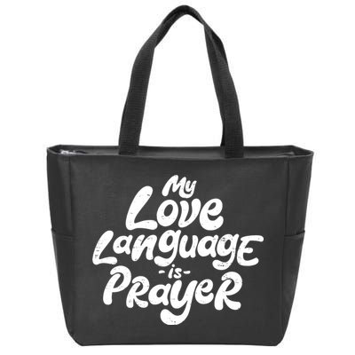 Jesus Christian Easter Vintage Retro My Love Language Is Prayer Zip Tote Bag