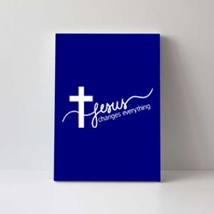 Jesus Changes Everything Cross Canvas