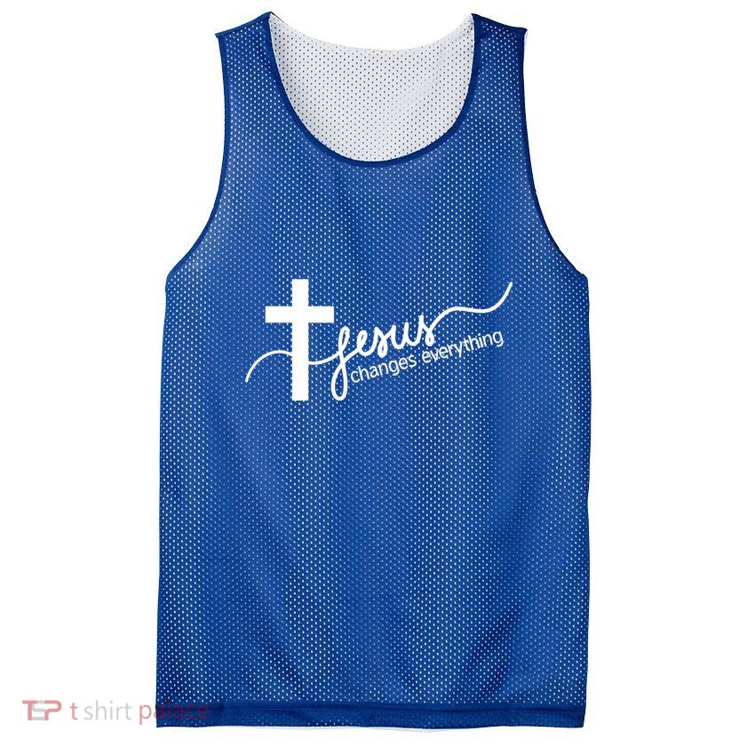 Jesus Changes Everything Cross Mesh Reversible Basketball Jersey Tank