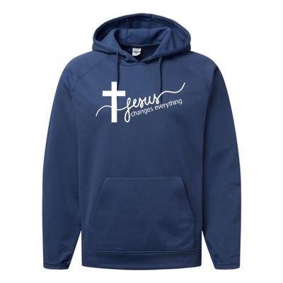 Jesus Changes Everything Cross Performance Fleece Hoodie