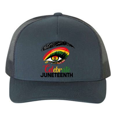 Juneteenth Celebrate Eyes African America Indepedence Day Meaningful Gift Yupoong Adult 5-Panel Trucker Hat